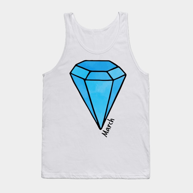 March Aqua Spinel Birthstone Tank Top by murialbezanson